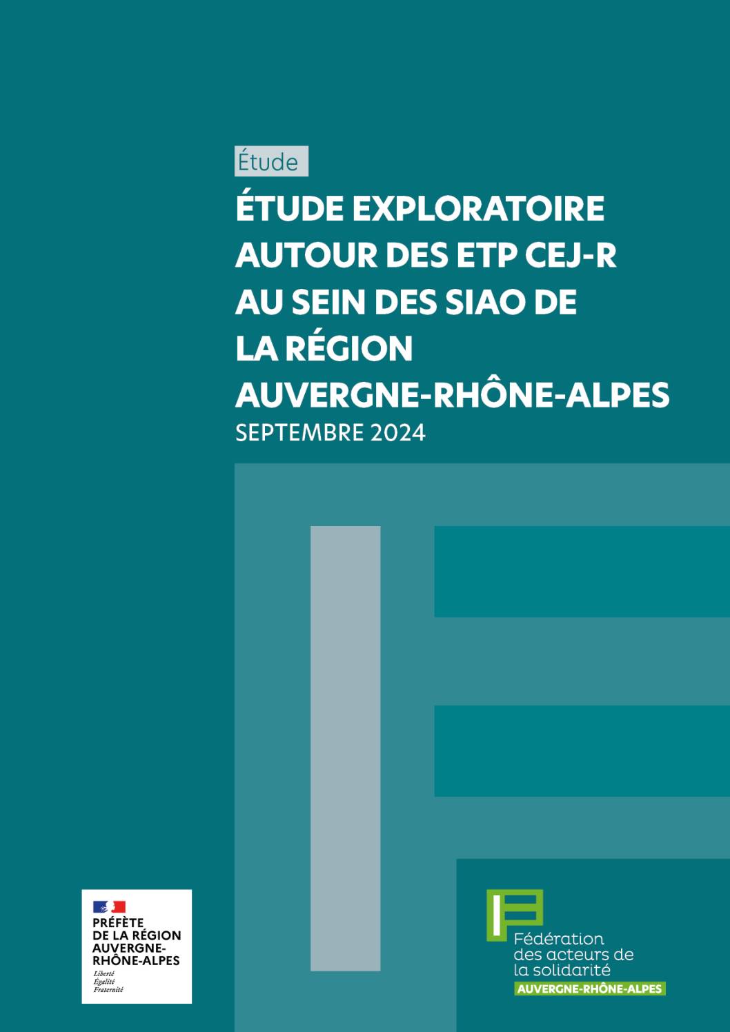 Etude exploratoire autour des CEJ-R au sein des SIAO de la région Auvergne-Rhône-Alpes